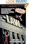 Law Of Superheroes, The