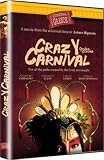 Crazy Carnival / Carnaval de Sodoma