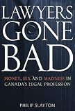 Lawyers Gone Bad