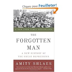 The Forgotten Man: A New History of the Great Depression