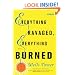 Everything Ravaged, Everything Burned: Stories