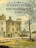 St John's Wood and Maida Vale past
