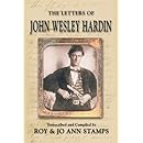 The Letters of John Wesley Hardin