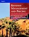 Revenue Management and Pricing: Case Studies and Applications