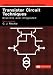 Transistor Circuit Techniques: Discrete and integrated, Third edition (TUTORIAL GUIDE...