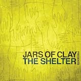 Jars of Clay Presents the Shelter
