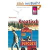 Kroatisch, Wort f�r Wort. Kauderwelsch