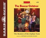 The Mystery of the Orphan Train (The Boxcar Children Mysteries)