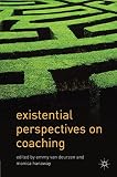 Existential perspectives on coaching