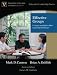 Effective Groups: Concepts and Skills to Meet Leadership Challenges (Peabody College Education Leadership)