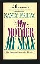 MY MOTHER MY SELF