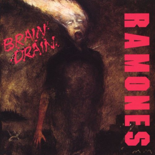 The Ramones - The Ramones - 1989 - Brain Drain - Zortam Music