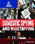Domestic Spying/Wiretap (In the News)