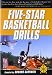 Five-Star Basketball Drills