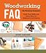 Amazon price tracker, Amazon price history charts, Woodworking FAQ: The Workshop Companion: Build Your Skills and Know-How for Making Great Projects