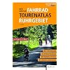 Der gro�e Fahrrad-Tourenatlas Ruhrgebiet