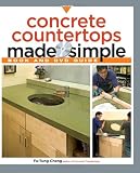 Concrete Countertops Made Simple: Includes a Step-by-Step Companion Video DVD