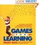 Games for Learning: Ten Minutes a Day to Help Your Child Do Well in School - From Kindergarten to Third Grade