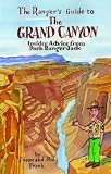 The Ranger's Guide to the Grand Canyon