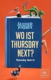 Produkt-Bild: Wo ist Thursday Next?: Roman