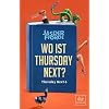 Wo ist Thursday Next?: Roman