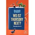 Wo ist Thursday Next?: Roman