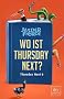Wo ist Thursday Next?: Roman