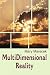 MultiDimensional Reality