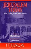 Jerusalem today : what future for the peace process?