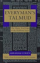 Everyman's Talmud: The Major Teachings of the Rabbinic Sages