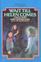 Wait Till Helen Comes: A Ghost Story (Avon Camelot Books (Pb))