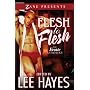 Flesh to Flesh (Zane Presents) by Lee Hayes