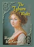 The Tyburn Waltz