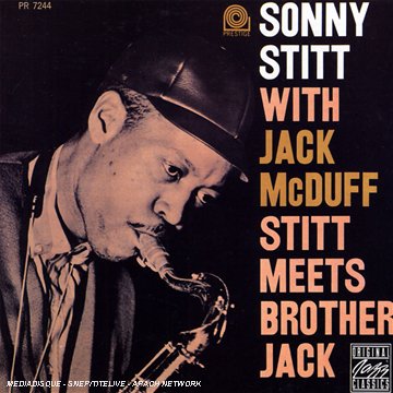 Sonny Stitt - Stitt Meets Brother Jack - Zortam Music