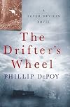 The Drifter's Wheel: A Fever Devilin Novel (Fever Devlin Mysteries)