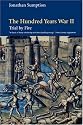 The Hundred Years War: Trial by Fire v. 2 (Middle Ages)