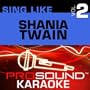 Sing-A-Long: Shania Twain