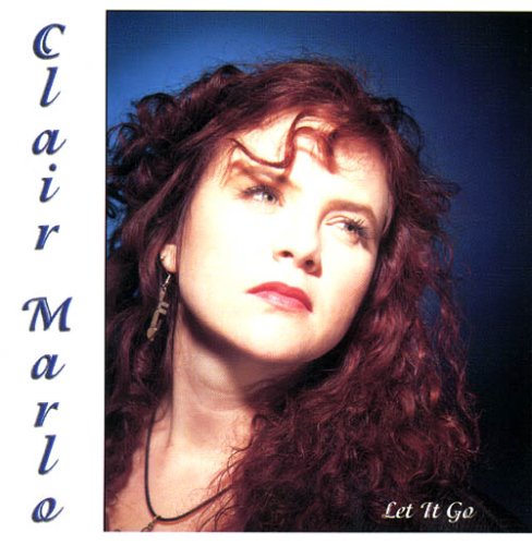Clair marlo - Let It Go - Zortam Music