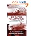 The Battle for Leyte Gulf: The Incredible Story of World War II's Largest Naval Battle