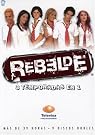 Rebelde: La Serie...