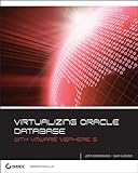 Virtualizing Oracle Database With Vmware Vsphere 5