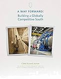 A way forward : building a globally competitive South