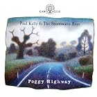 Click here to buy Foggy Highway by Paul Kelly .