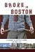 Broke in Boston: A Guide to Living Cheap in the City