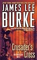Crusader's Cross: A Dave Robicheaux Novel (Dave Robicheaux Mysteries)