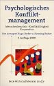 Psychologisches Konfliktmanagement: Menschenkenntnis, Konfliktf&auml;higkeit, Kooperation