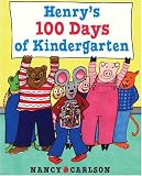Henrys 100 Days of Kindergarten