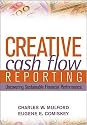 Creative Cash Flow Reporting: Uncovering Sustainable Financial Performance