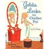 GoldieLocksHasChickenPox