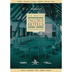 Die besten Tagungshotels in Deutschland 2003/2004
